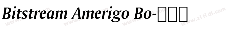 Bitstream Amerigo Bo字体转换
